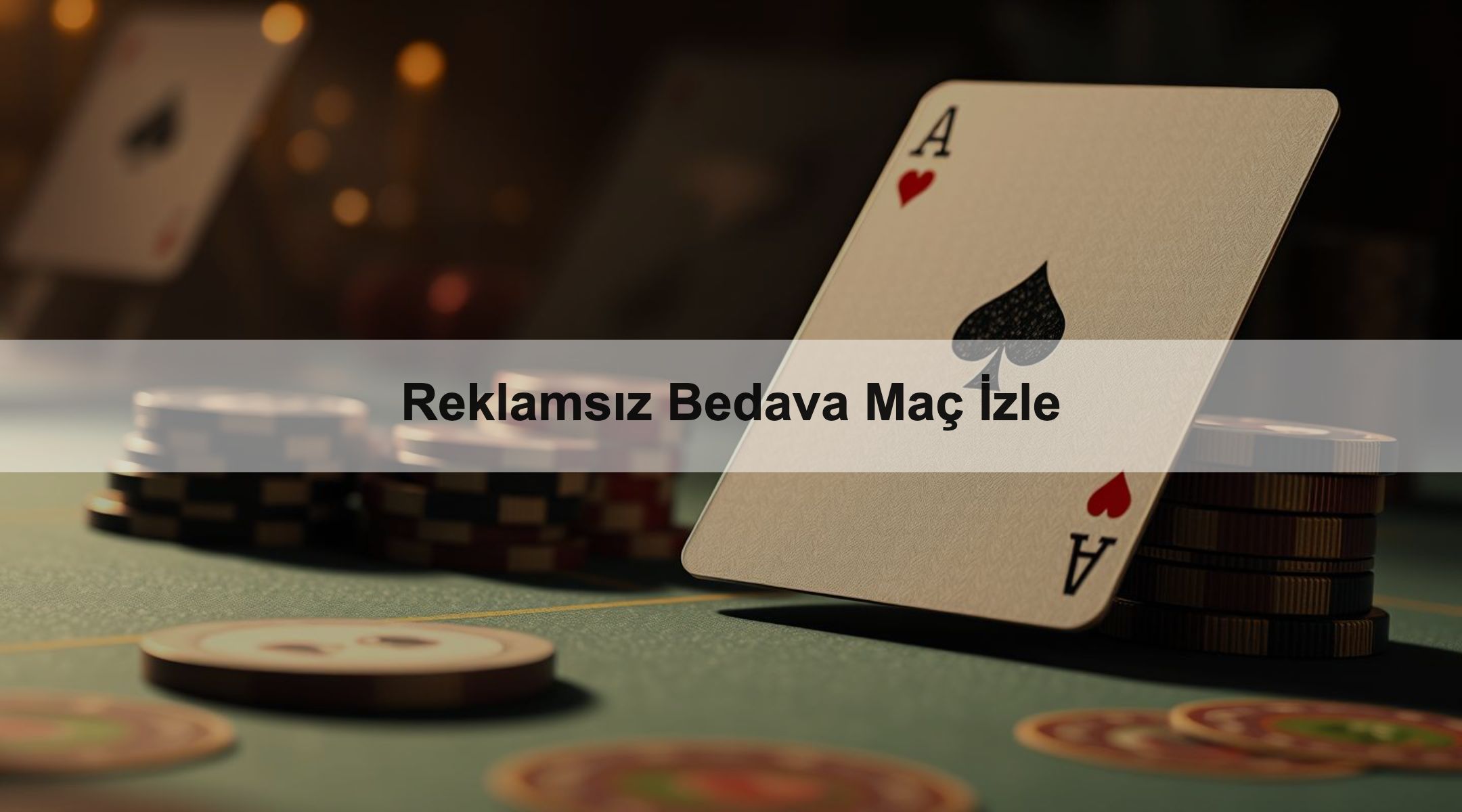 Reklamsız Bedava Maç İzle