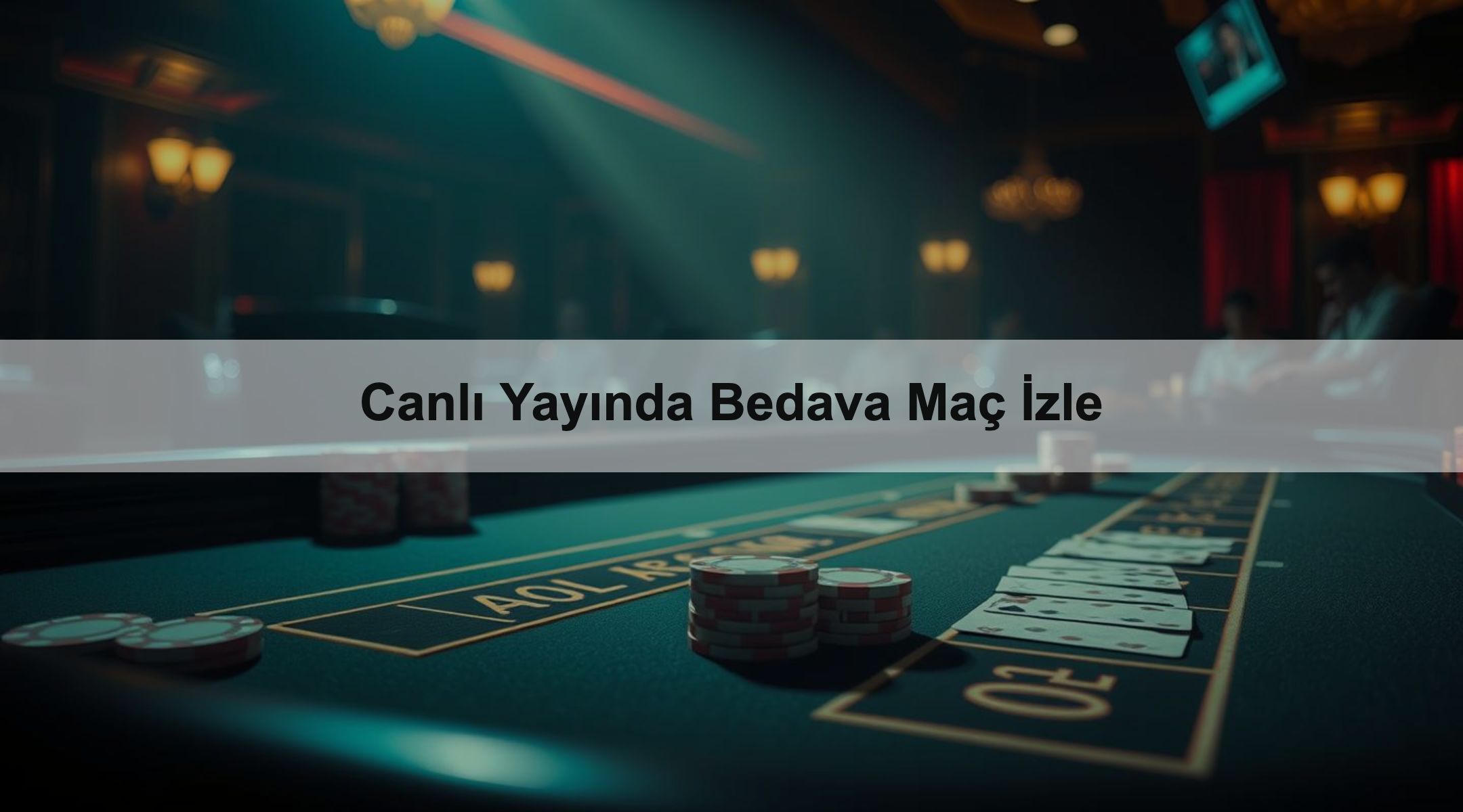 Canlı Yayında Bedava Maç İzle